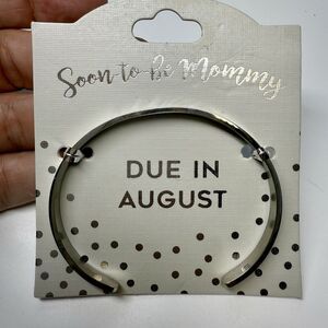 Occasionally Made Maternity Due In August Silver Tone Cuff Bracelet New